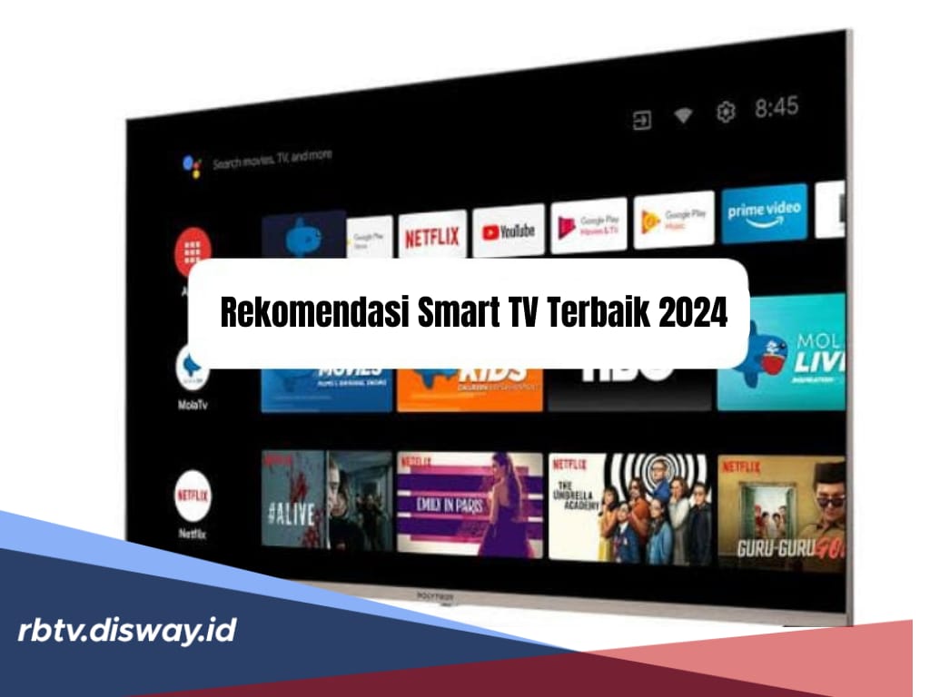 6 Rekomendasi Smart TV Terbaik 2024, Kualitas Juara dengan Harga di Bawah Rp 2 Juta