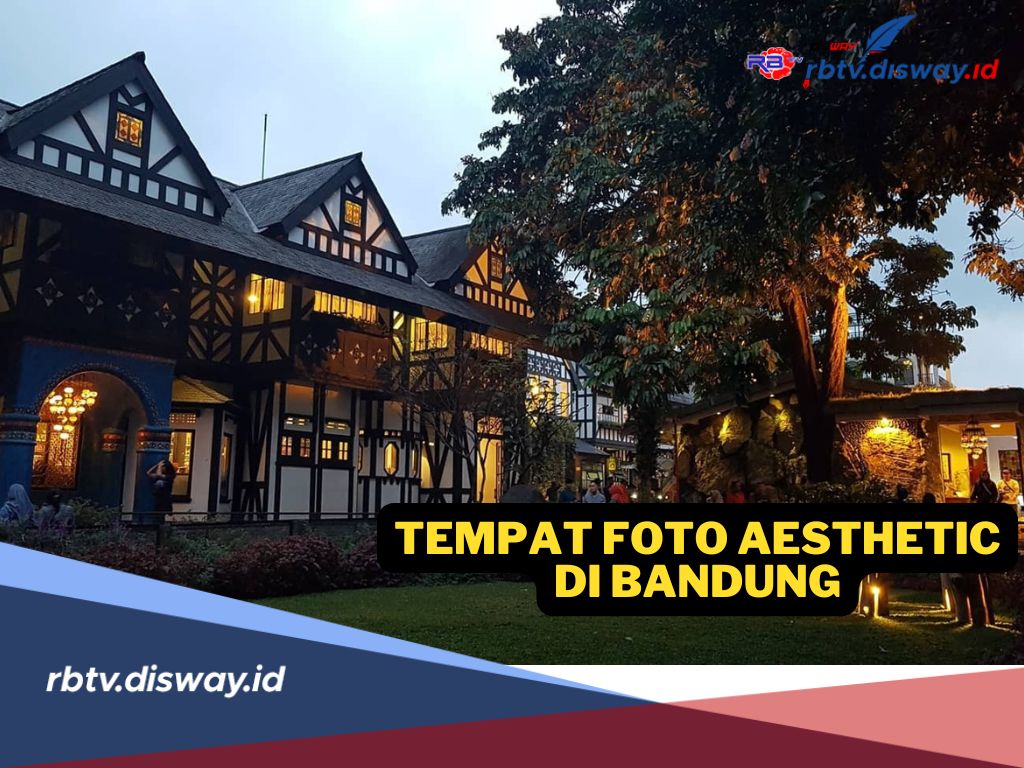 Jangan Bingung, Ini 10 Tempat Foto Aesthetic dan Instagramable di Bandung