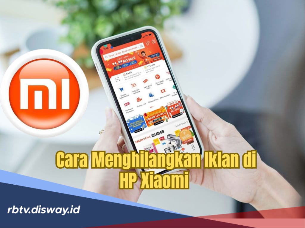 Iklan di HP Xiaomi Bikin Terganggu? Yuk Intip 7 Cara Menghilangkannya, Anti Ribet!