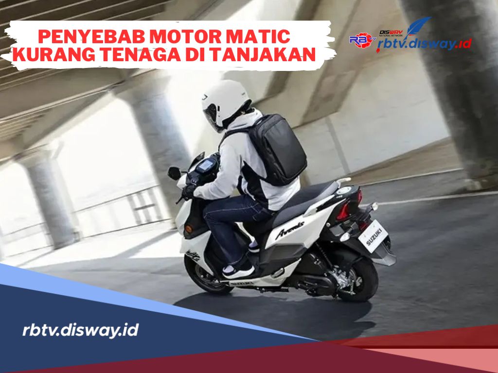 Tak Kuat Menanjak? Ini 5 Penyebab Motor Matic Kurang Tenaga saat di Tanjakan