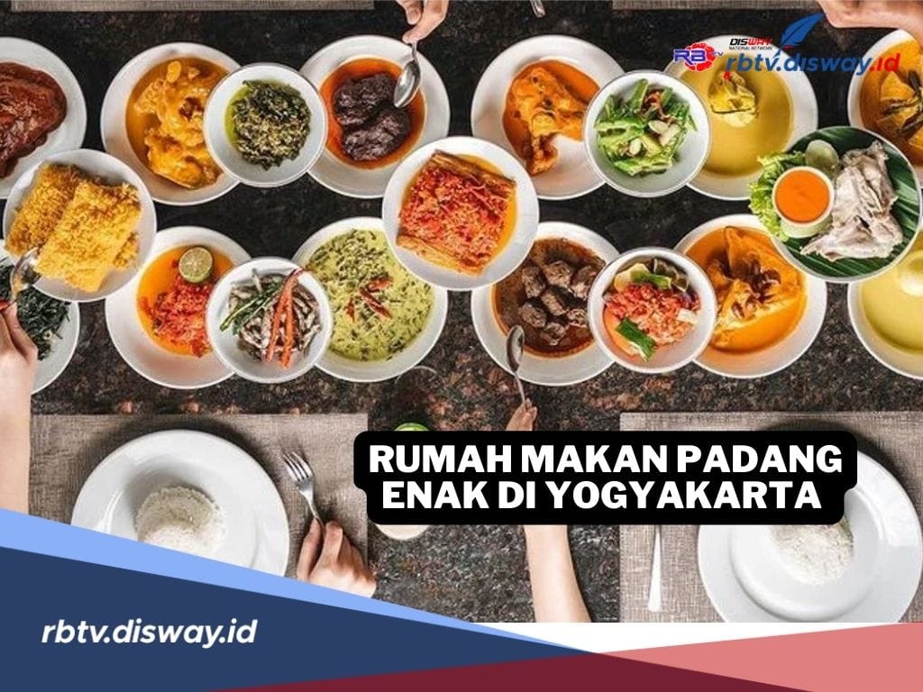 10 Rekomendasi Rumah Makan Padang Enak di Yogyakarta yang Wajib Anda Coba