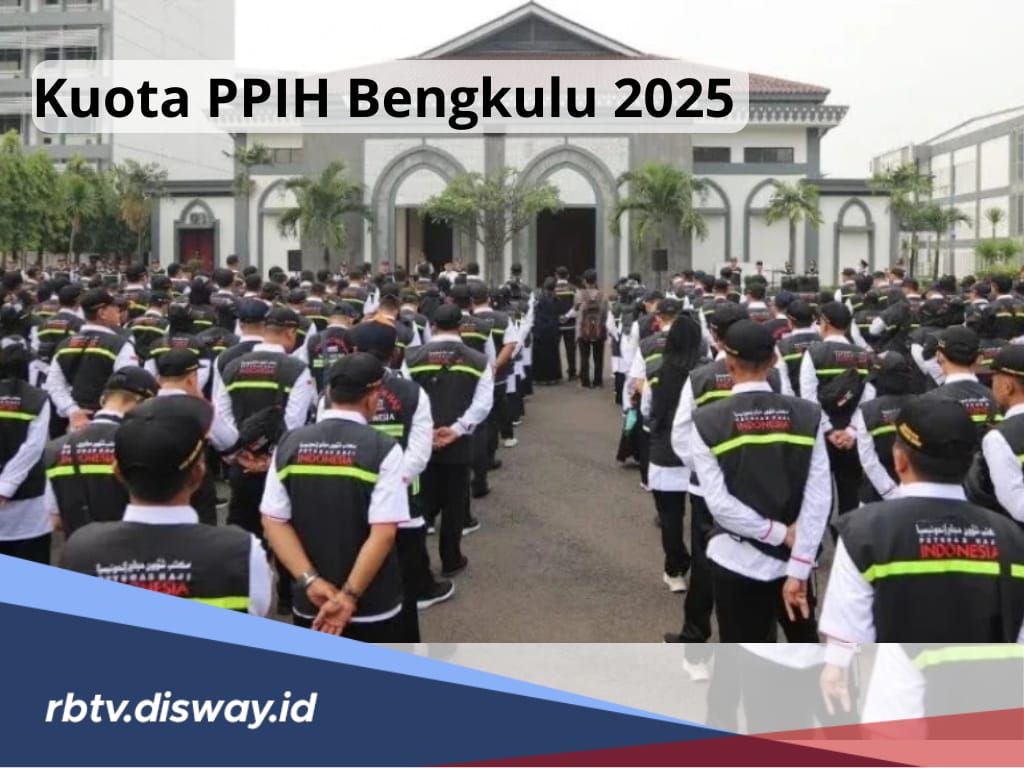 Seleksi Pendaftaran Dibuka, Cek Kuota PPIH Bengkulu 2025, Berserta Persyaratannya