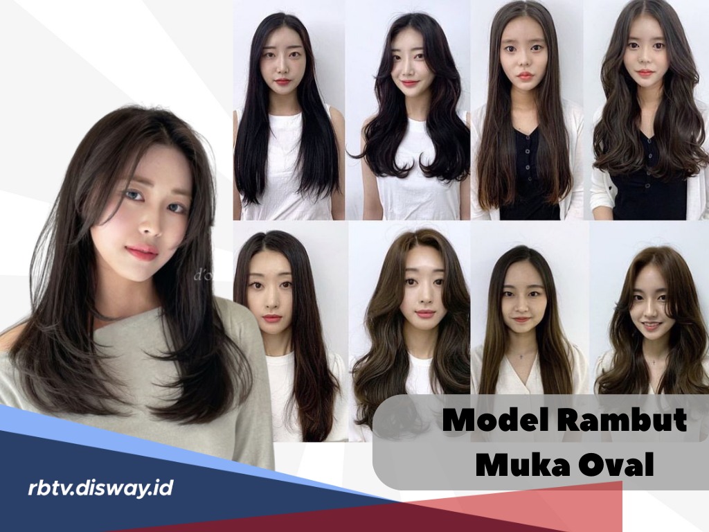 Sangat Cocok! Ini Model Rambut Wanita 2024 Sesuai Bentuk Wajah Oval, No