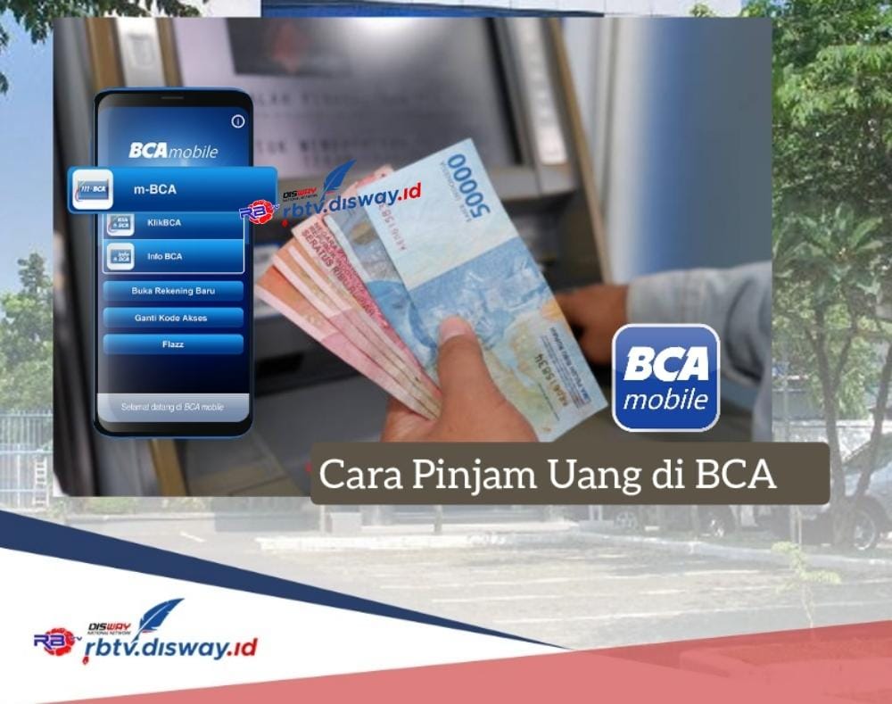 Cara Pinjam Uang di BCA Lewat M Banking, Pinjaman Rp 25 Juta Cicilan hanya Rp 900 Ribuan