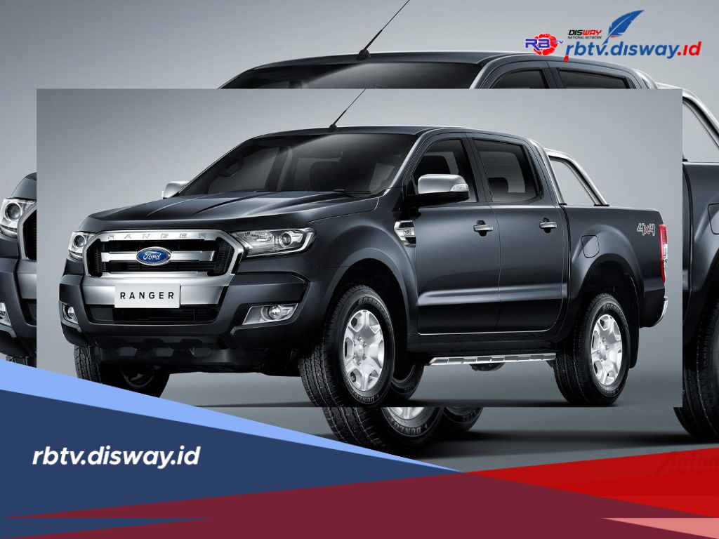 Segini Pajak Mobil Ford Ranger Double Cabin 4x4, Wajib Tahu Sebelum Beli!