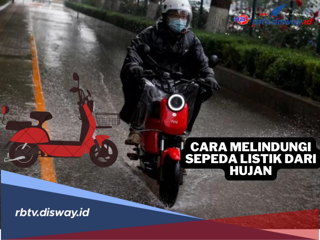 7 Cara Melindungi Sepeda Listrik saat Hujan, agar Tidak Menimbulkan Kerusakan Komponen Sepeda