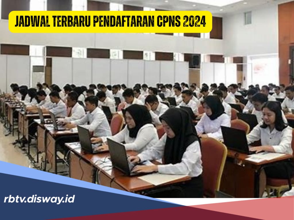 Jadwal Terbaru Pendaftaran CPNS 2024, Infonya Dibuka 18 Agustus, Ini Penjelasan BKN