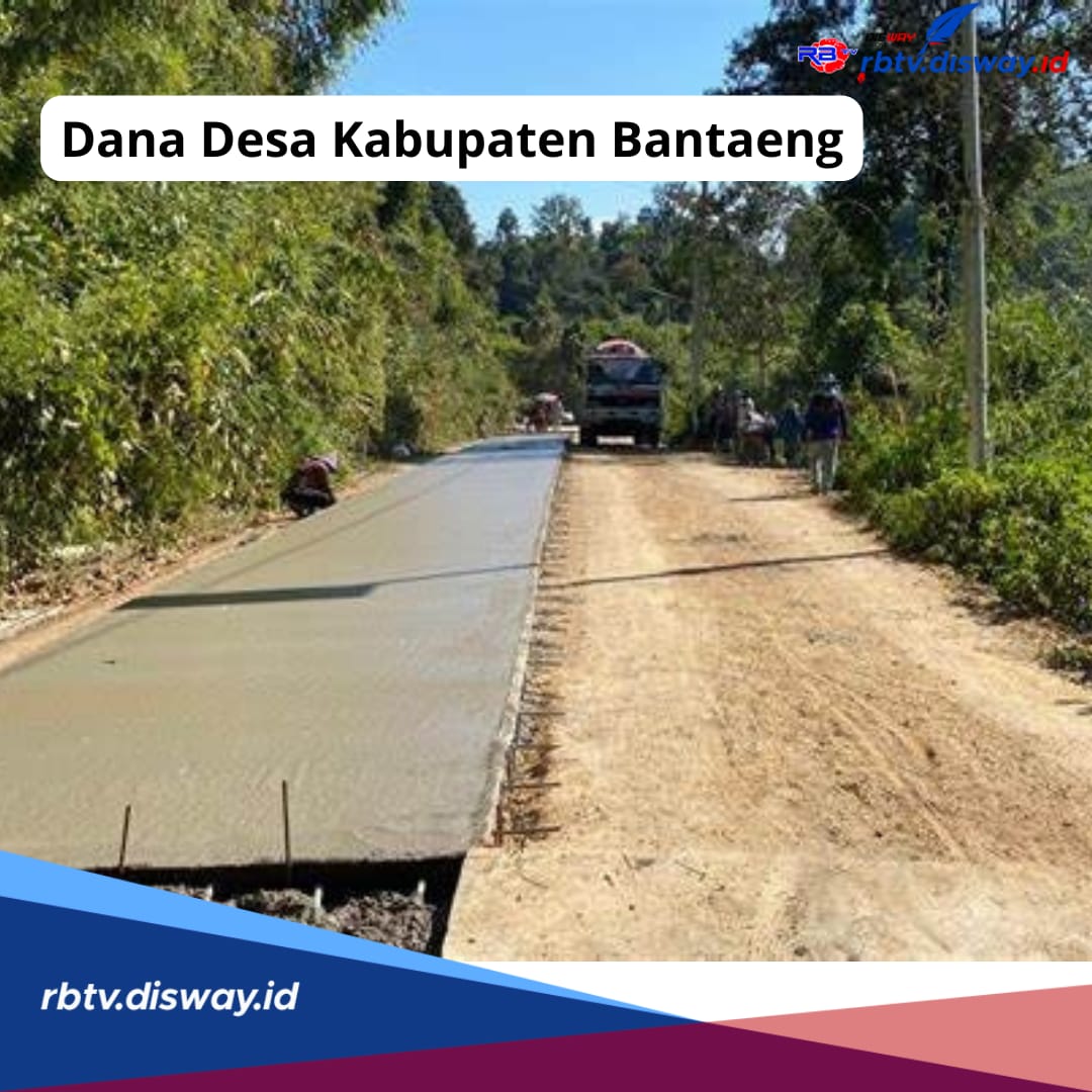 Rincian Dana Desa di Kabupaten Bantaeng, Ini 10 Desa yang Dapat Dana Terbesar hingga Rp 1 Miliar