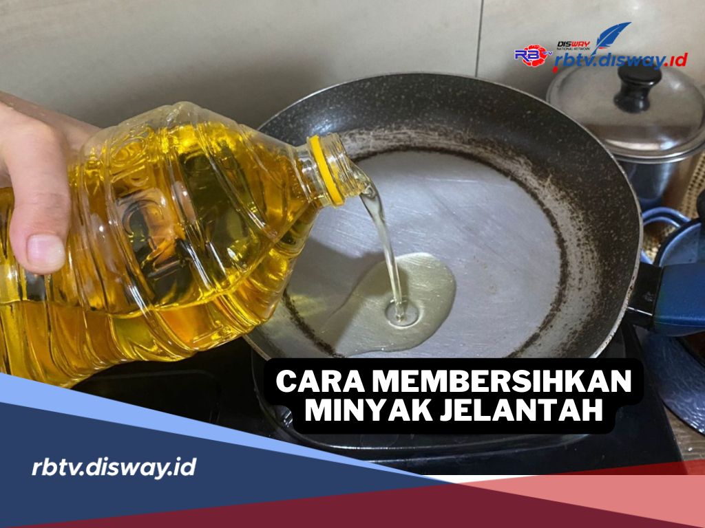 Tak Sulit, Begini Cara Membersihkan Minyak Jelantah Agar Bisa Digunakan Kembali 