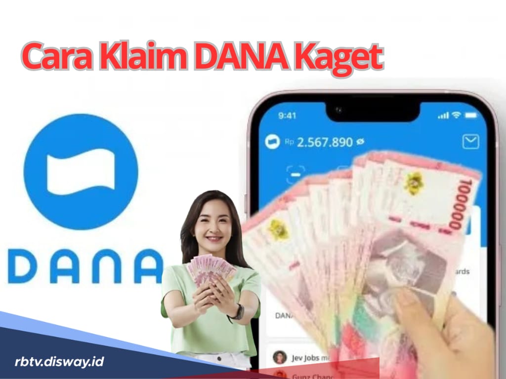 Klaim DANA Kaget Hari Ini Sabtu 1 Maret 2025, Dapatkan Saldo Gratis Rp 250 Ribu, Begini Caranya