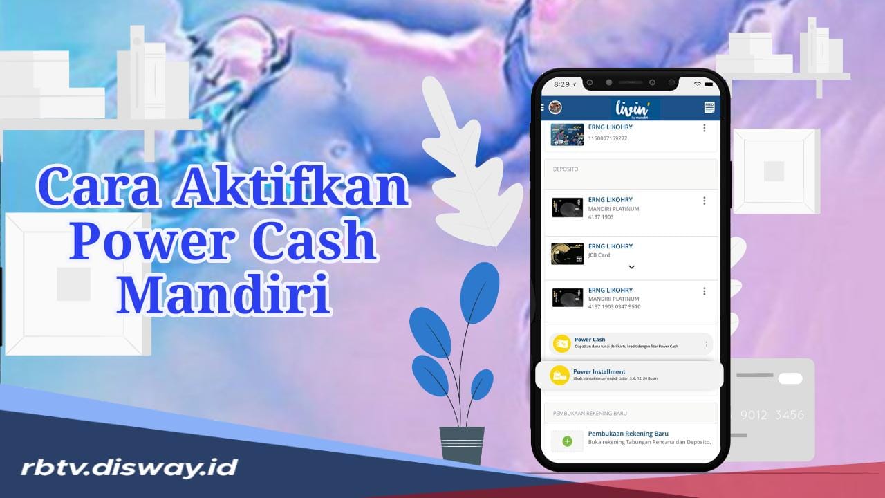 Mudah! Begini Cara Aktifkan Power Cash Mandiri, Dana Cair Cepat ke Rekening