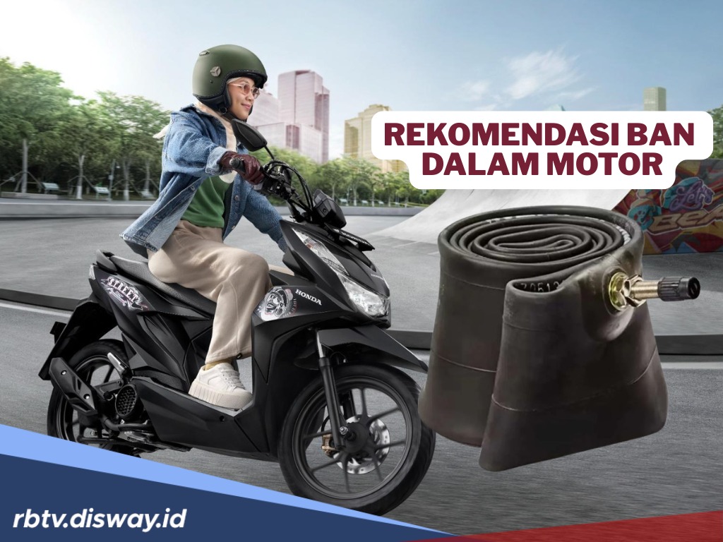 5 Rekomendasi Merek Ban Dalam Motor Terbaik 2025, Kualitas Juara