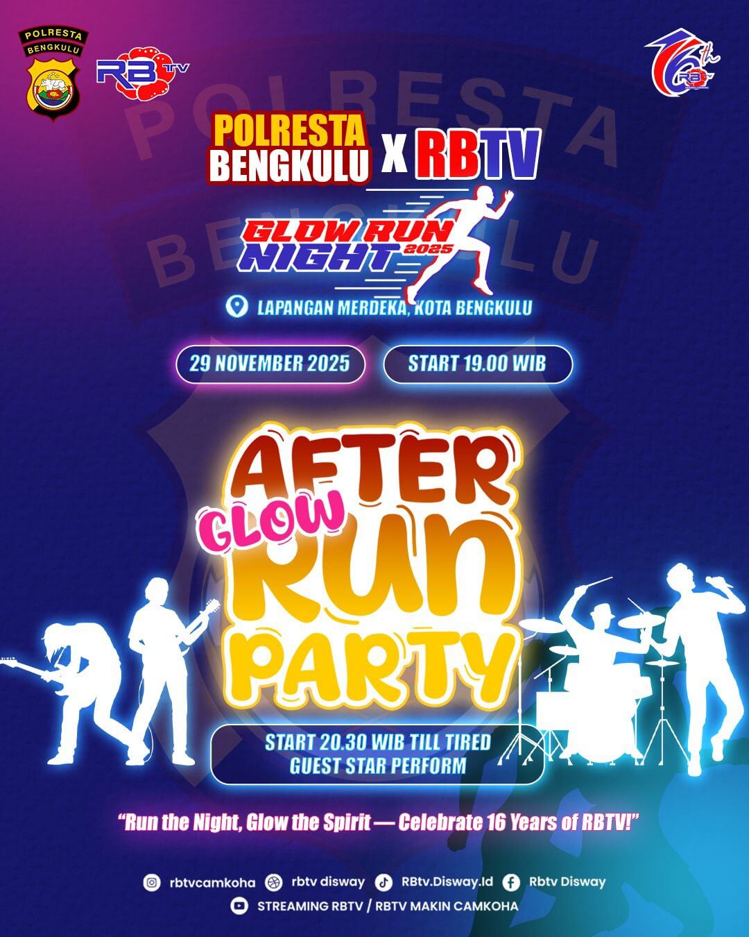 Ayo Daftar Glow Run Night RBTV X Polresta Bengkulu, Bertabur Hadiah dan Bintang Top Tanah Air