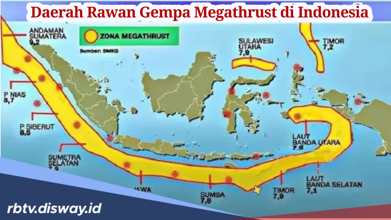 Catat! 12 Daerah Ini Rawan Gempa Megathrust, Ada Daerahmu?