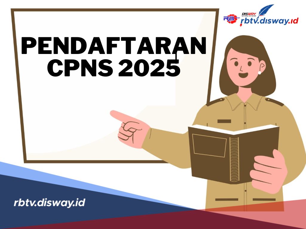 Informasi Terbaru Kapan CPNS 2025 Dibuka