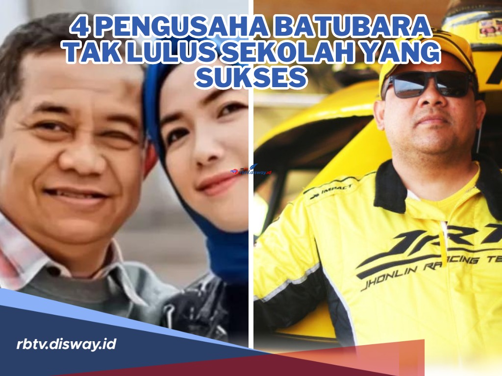 4 Pengusaha Batubara Tak Lulus Sekolah namun Mampu Kendalikan Harta Karun Hitam Indonesia