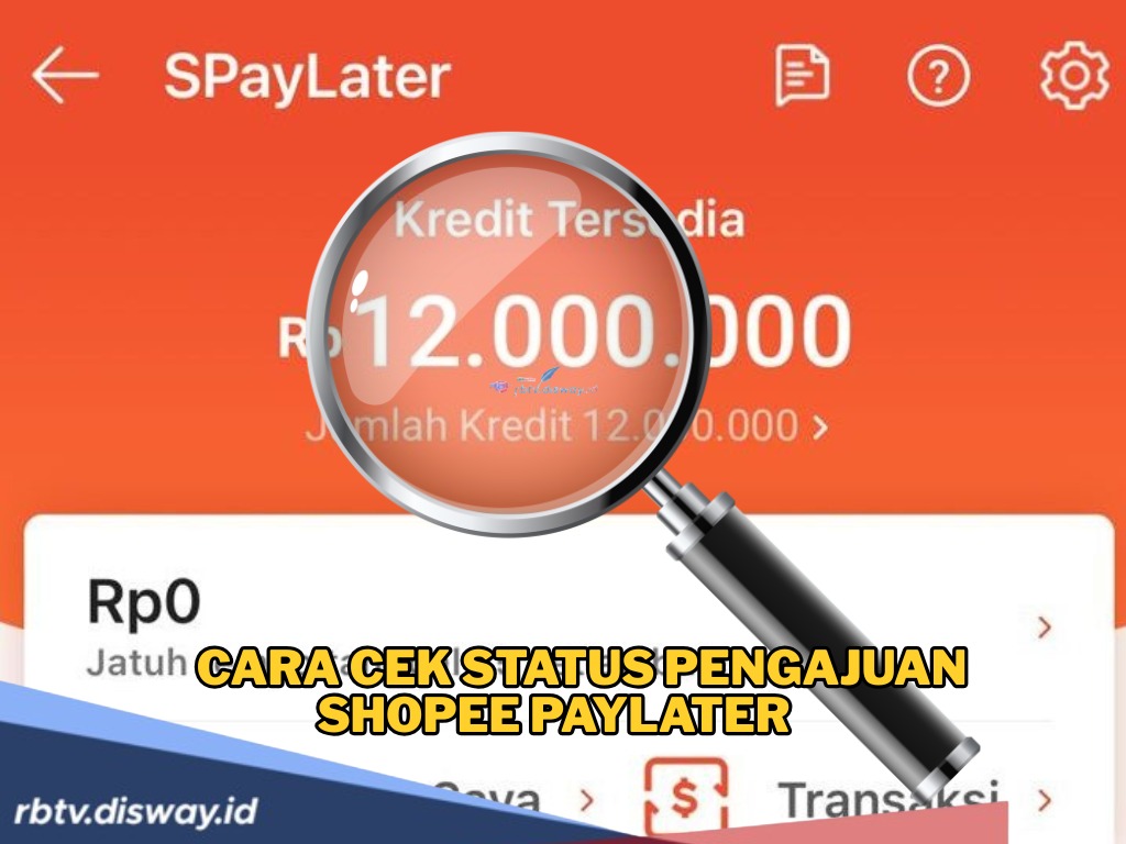 Sudah Ajukan Shopee PayLater Tapi Belum Tahu di ACC atau Tidak, Ini Cara Cek Status Pengajuannya