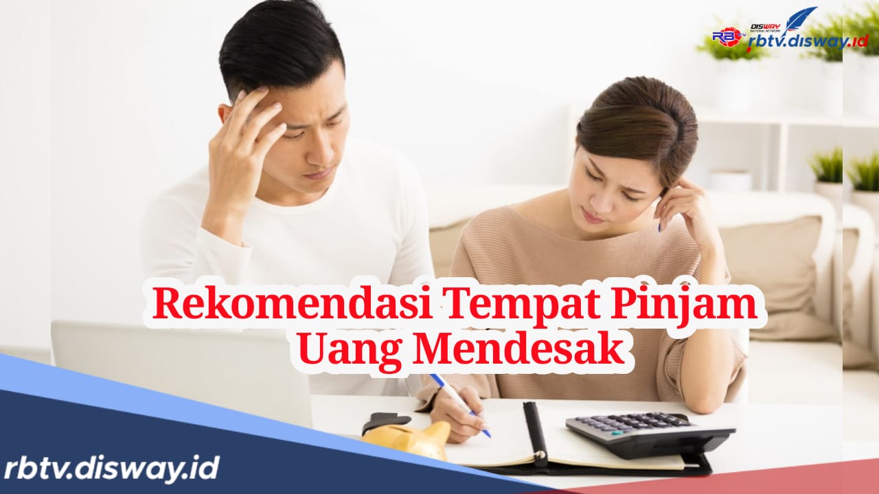 Rekomendasi Tempat Cari Pinjaman Uang Mendesak saat Darurat, Cepat dan Terpercaya 