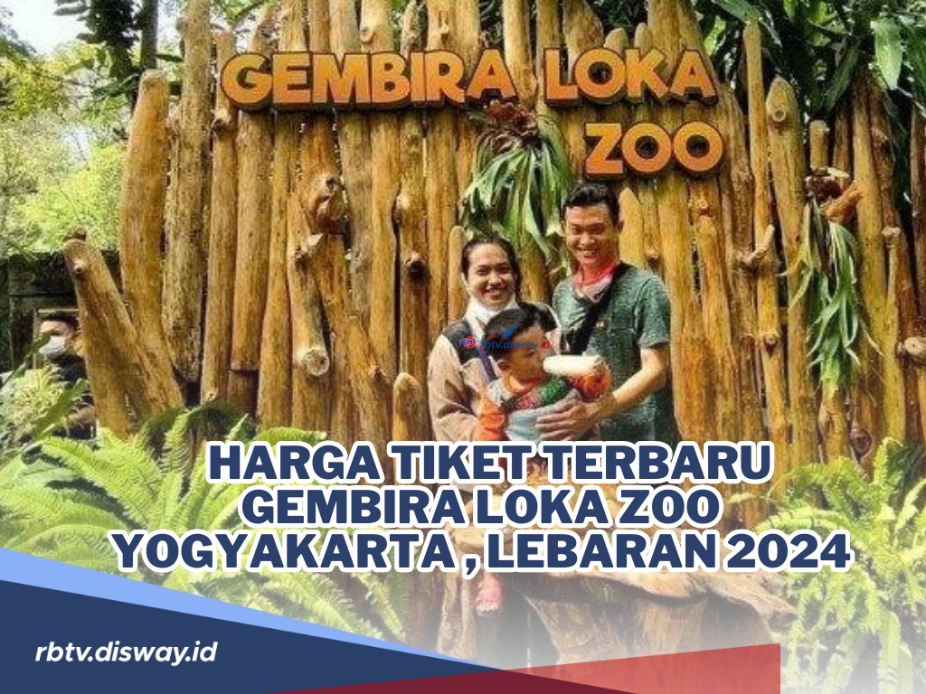 Cara Beli dan Harga Tiket Terbaru Gembira Loka Zoo Yogyakarta untuk Libur Lebaran 