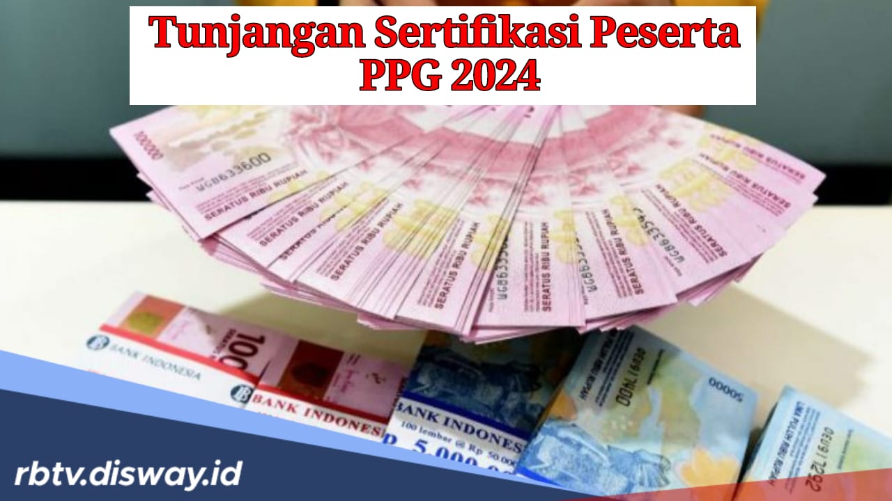 Puluhan Guru Menanti, Kapan Tunjangan Sertifikasi Cair Bagi Peserta PPG 2024