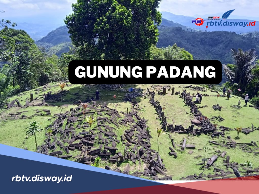 Gunung Padang Buat Indonesia Terkenal Dimata Dunia, Begini Rencana Pemerintah