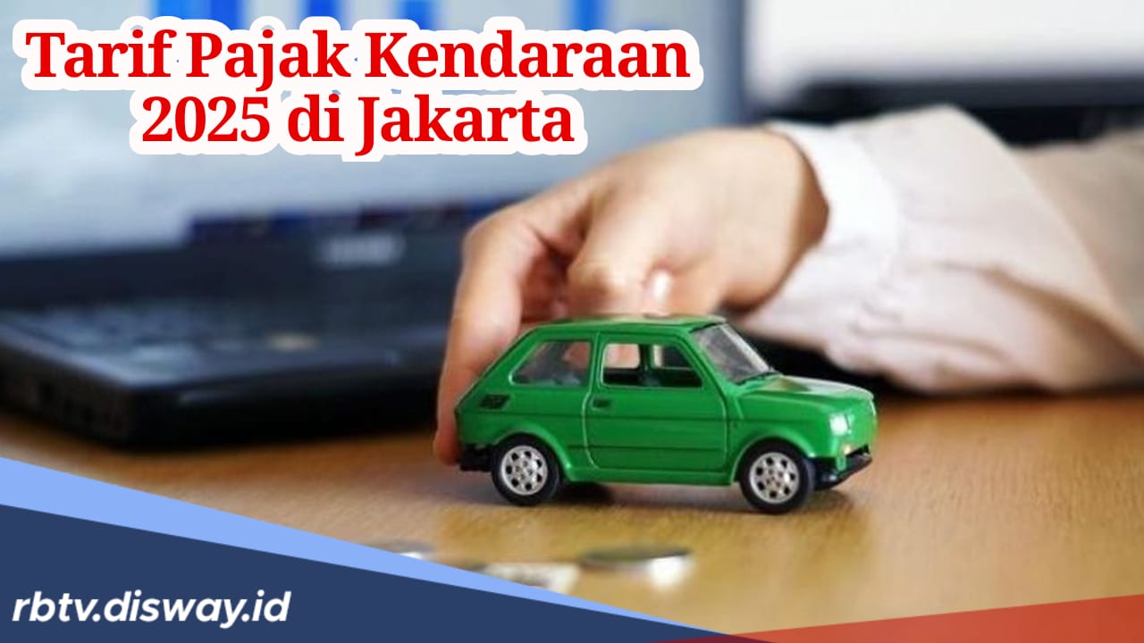 Mulai 5 Januari Ini, Segini Tarif Baru Pajak Kendaraan 2025 di Jakarta 