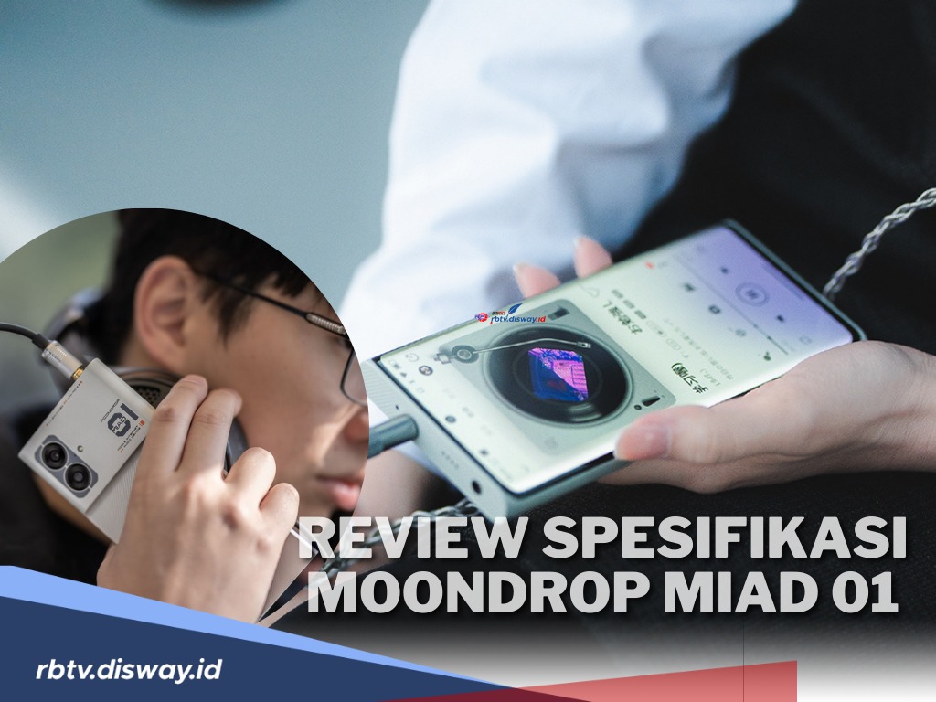 Review Spesifikasi Moondrop MIAD 01, Hp Super Audio, Bikin Kamu Terpukau