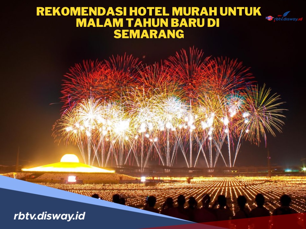 Rekomendasi 6 Hotel Murah untuk Malam Tahun Baru di Semarang, Dilengkapi AC hingga WiFi 