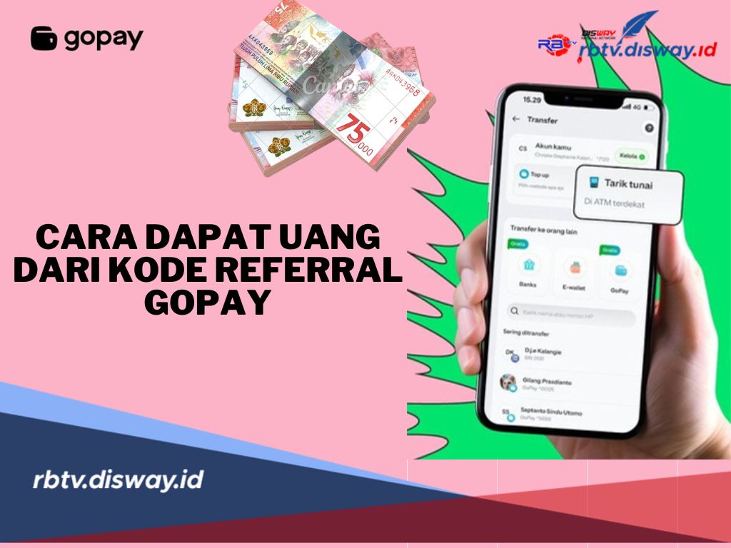 Cara Dapat Uang dari Kode Referral GoPay, Cukup Undang Teman Dapatkan Saldo Rp50.000