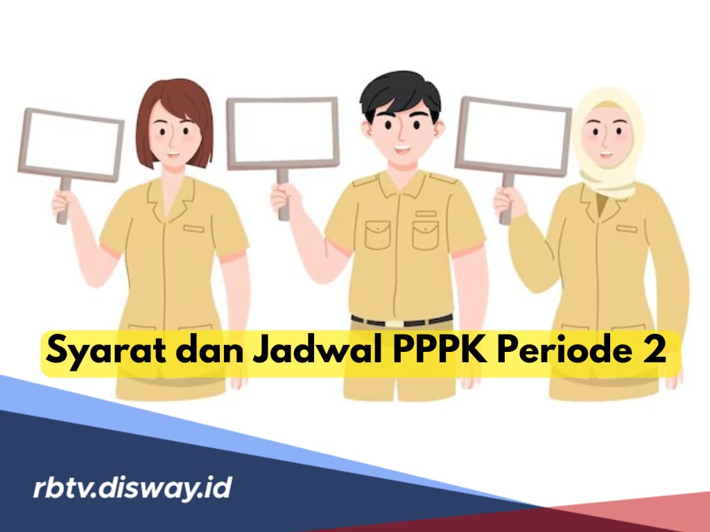 Hitungan Hari Lagi Pendaftaran PPPK 2024 Periode 2 Dibuka, Siapkan Syarat dan Siapa Kategori Pelamarnya