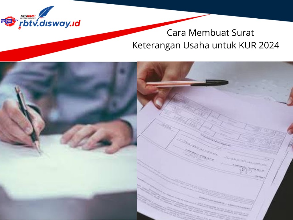 Syarat Ajukan KUR, Begini Contoh Surat Keterangan Usaha, Lengkapi juga Syarat Lainnya 