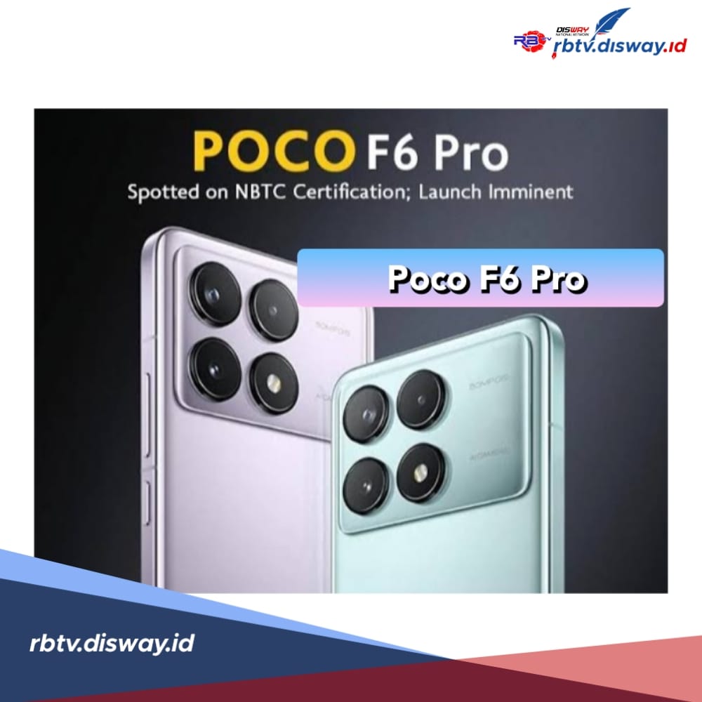 Poco F6 Pro Ditenagai Prosesor Snapdragon 8 Gen 2, Segera Rilis! Ini Bocoran Spesifikasinya