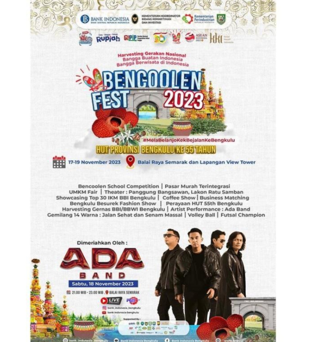 Jangan Lupa, Saksikan Penampilan Ada Band di Malam Puncak Event Bencoolen Fest 2023