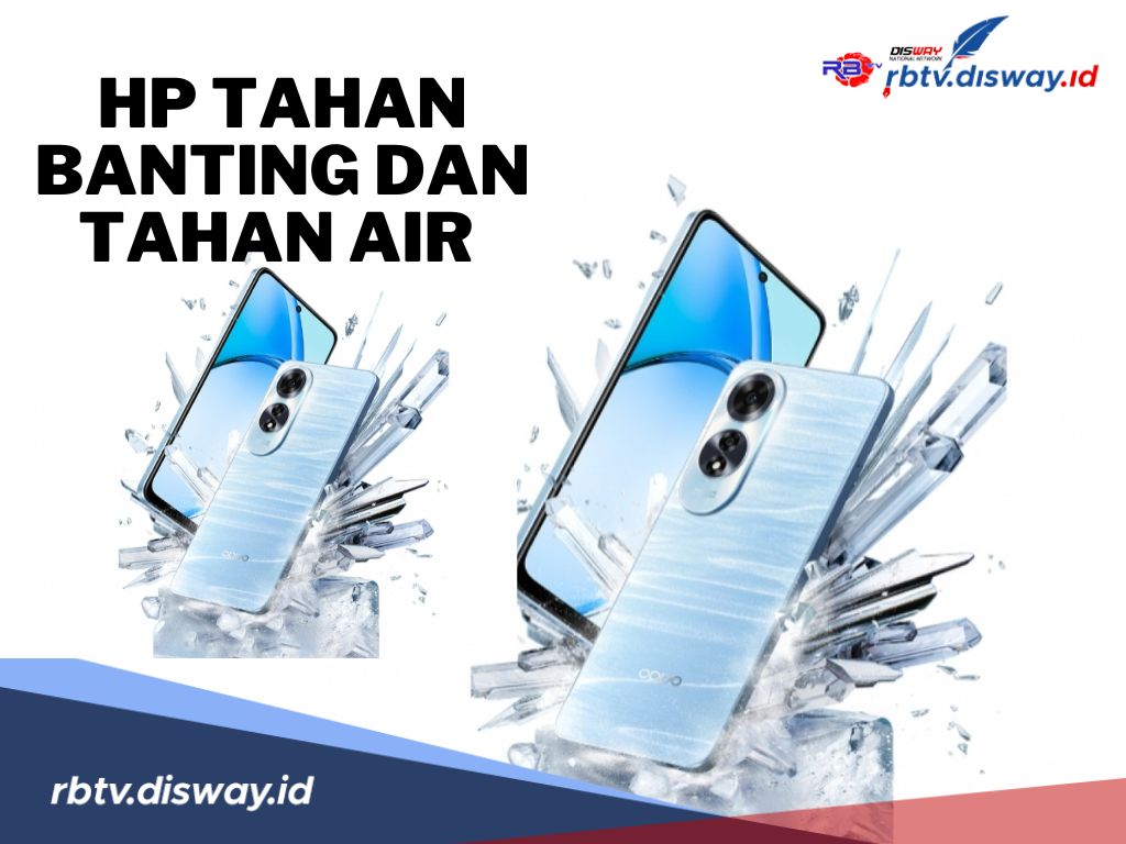 9 Pilihan Merek HP Tahan Banting dan Tahan Air Terbaru Tahun 2024, Tertarik Beli? 