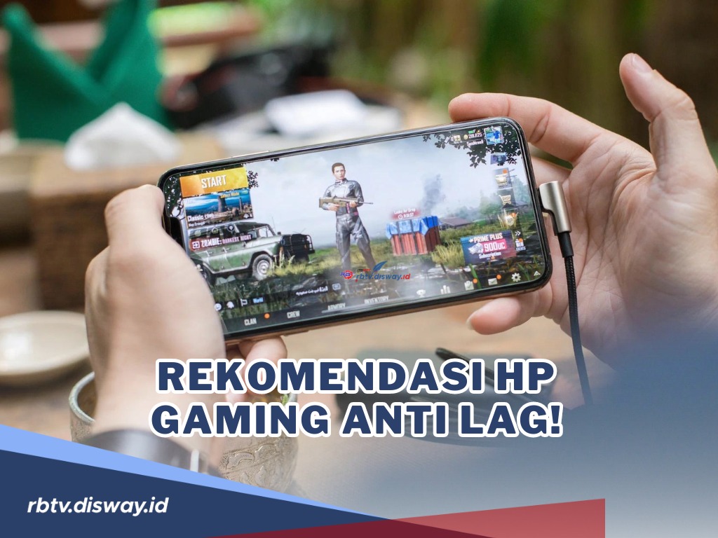 Rekomendasi Hp Gaming Anti Lag, Main Game No Drama Lag Lagi!