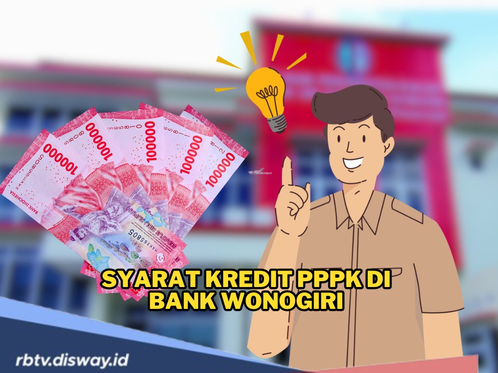 Dirancang Khusus, Ini Syarat Kredit PPPK di Bank Wonogiri, Proses Cepat dan Mudah