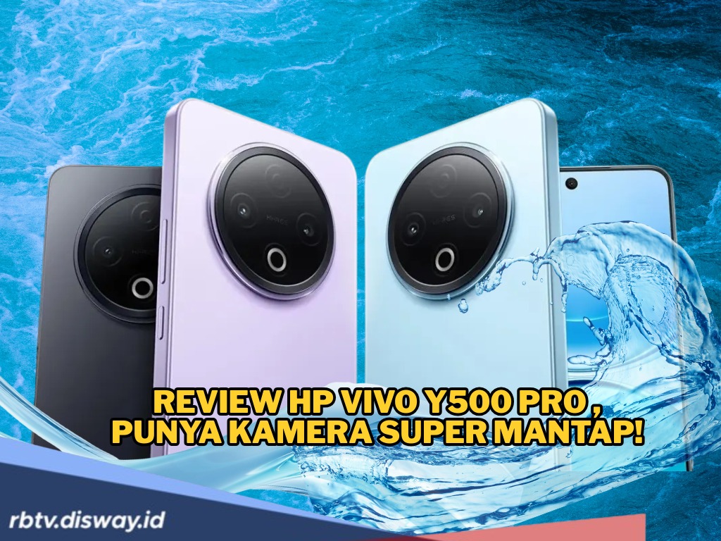 Review Vivo Y500 Pro: Desain Elegan, RAM Besar, Spek Gahar