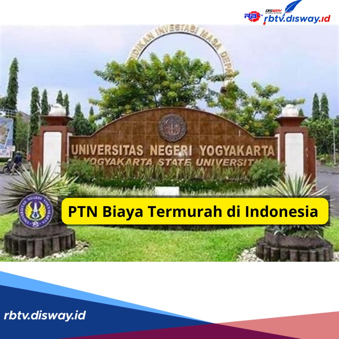 Ini 9 PTN dengan Biaya Termurah di Indonesia, hanya Rp 500 Ribu per Semester