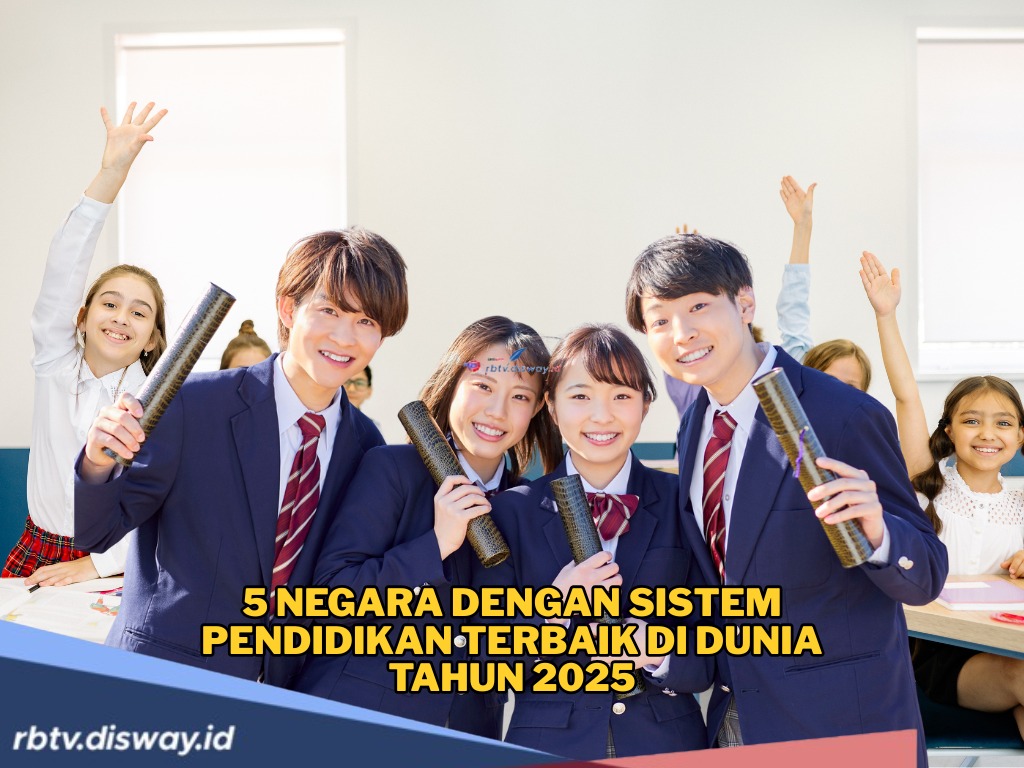 5 Negara dengan Sistem Pendidikan Terbaik di Dunia Tahun 2025, Mana Pilihanmu?
