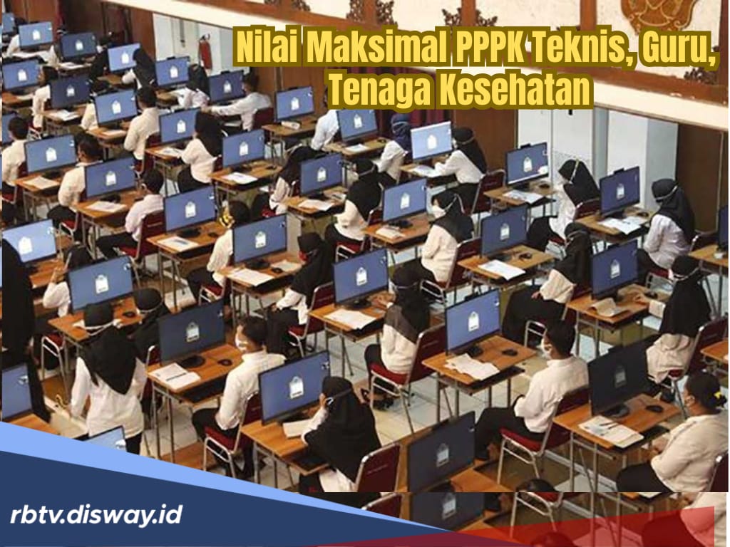 Jangan Dianggap Sepele, Segini Bobot Nilai Maksimal Seleksi Kompetensi PPPK Tahap 2 Guru dan Nakes