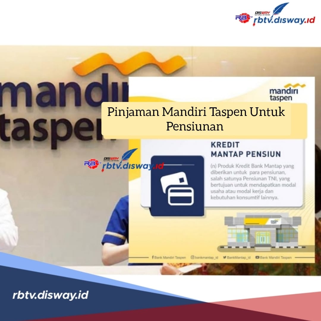  Syarat Lengkap dan Dokumen Pengajuan Pinjaman Rp 500 Juta Mandiri Taspen Untuk Pensiunan