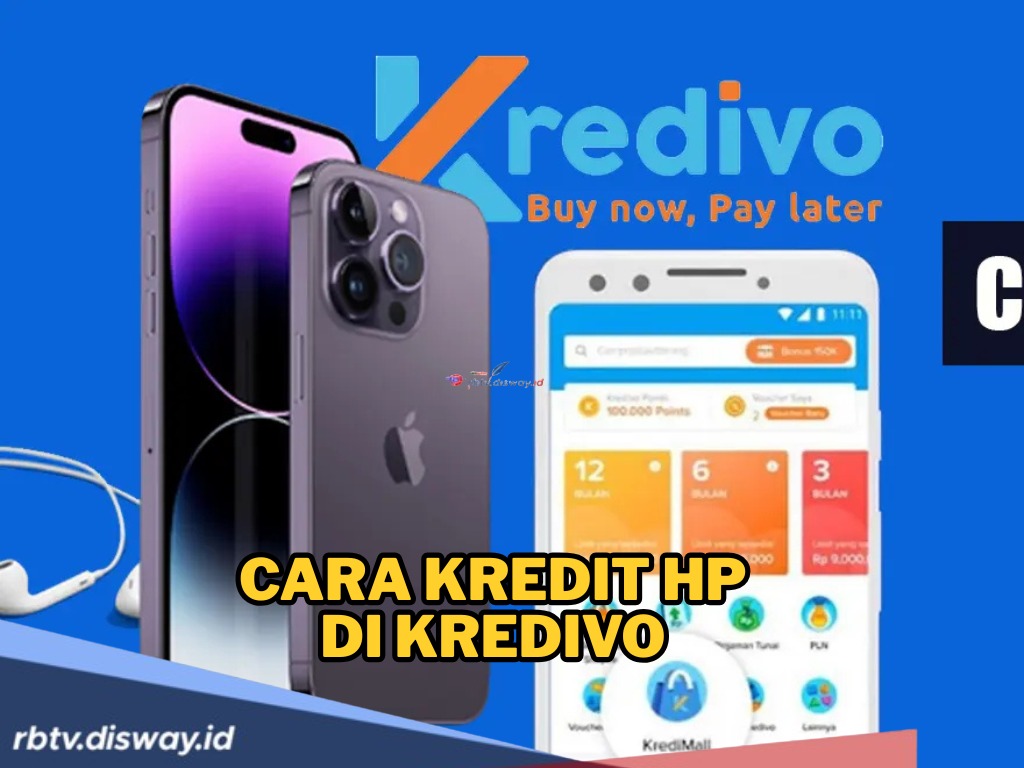 Cara Kredit HP di Kredivo, Bisa Online Maupun Offline, Cek Simulasi Cicilannya 