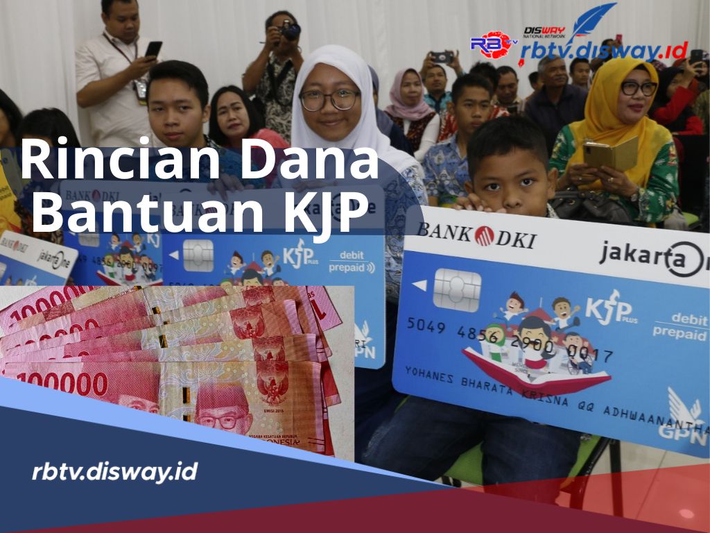 Dapat Rp 300 per Bulan, Segini Rincian Dana Bantuan KJP 2024 SD-SMA 