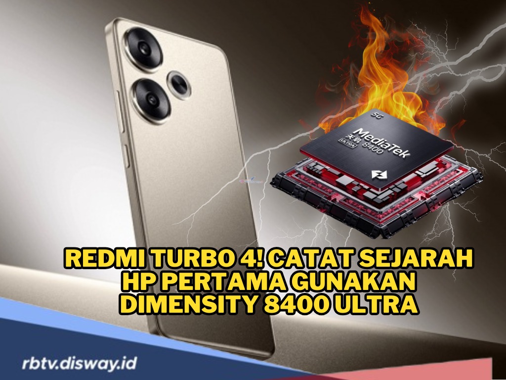 Hp Pertama Gunakan Dimensity 8400 Ultra, Redmi Turbo 4 Siap Meluncur, Ini Bocoran Spesifikasinya