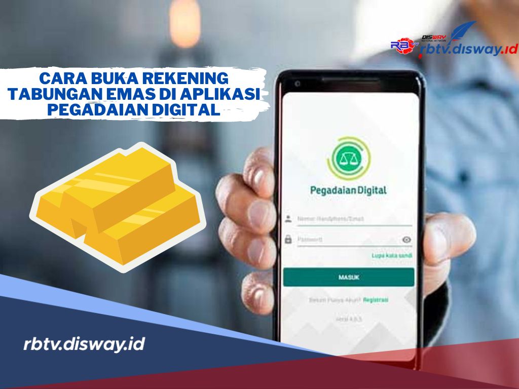 Cara Buka Rekening Tabungan Emas di Aplikasi Pegadaian Digital, Hitungan Menit Beres