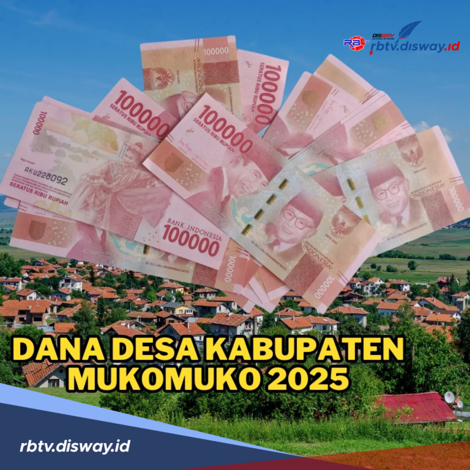 DANA DESA MUKOMUKO 2025, Digelontorkan Rp 119 Miliar, Berikut Rincian per Desa