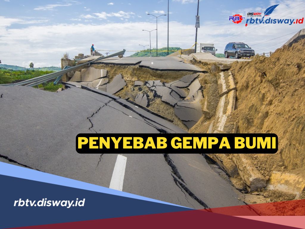 Bangunan Hancur bahkan Sampai Ada Korban Jiwa, Apa sih yang Menyebabkan Gempa Bumi?