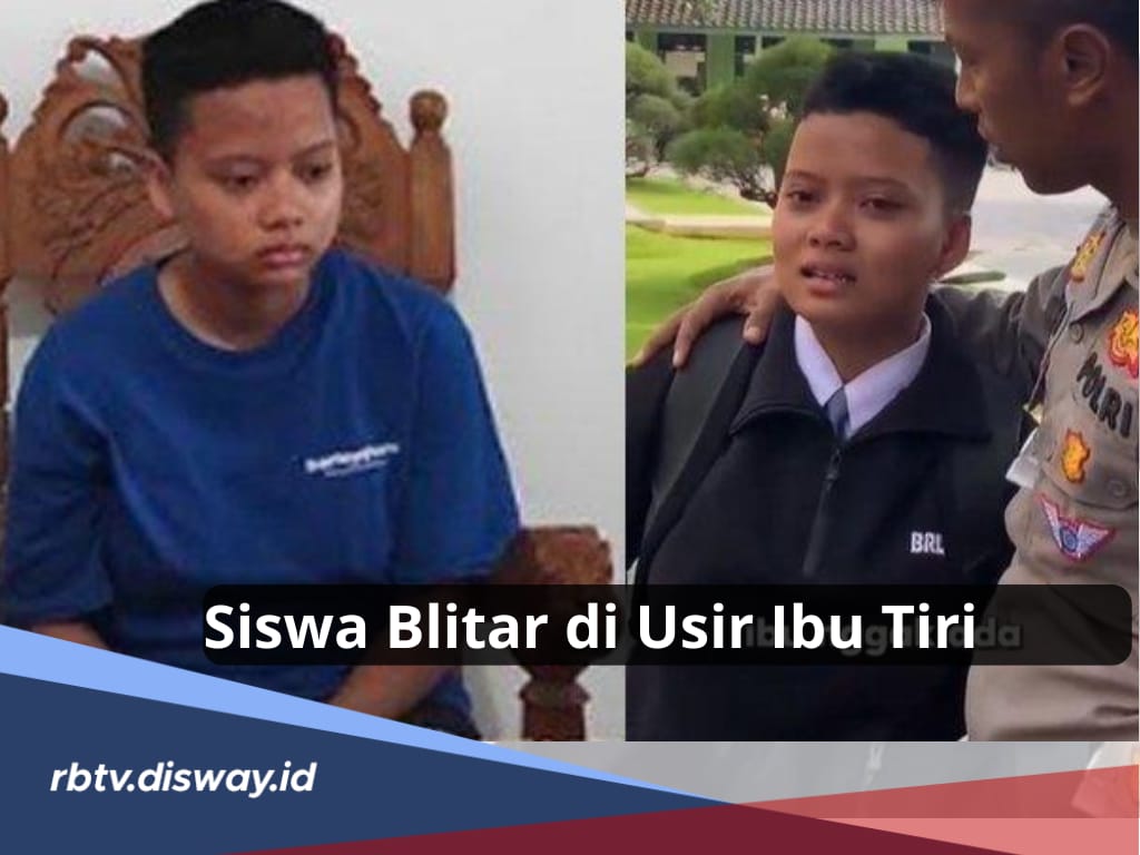 Fakta-fakta Cerita Pilu Siswa di Blitar yang Diusir Ibu Tiri, Minta Jemput ke Polisi