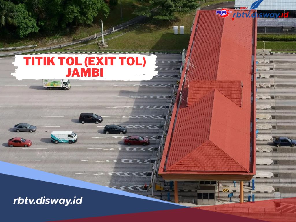 Di Sini 4 Titik Lokasi Gerbang Exit Tol Jambi yang Dapat Meningkatkan Konektivitas dan Perekonomian Daerah