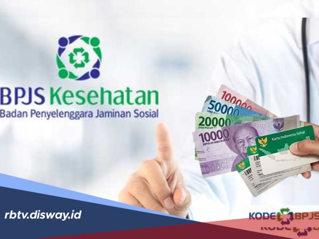 Update Besaran Iuran BPJS Kesehatan per Mei 2025, Segini Uang yang Harus Disiapkan